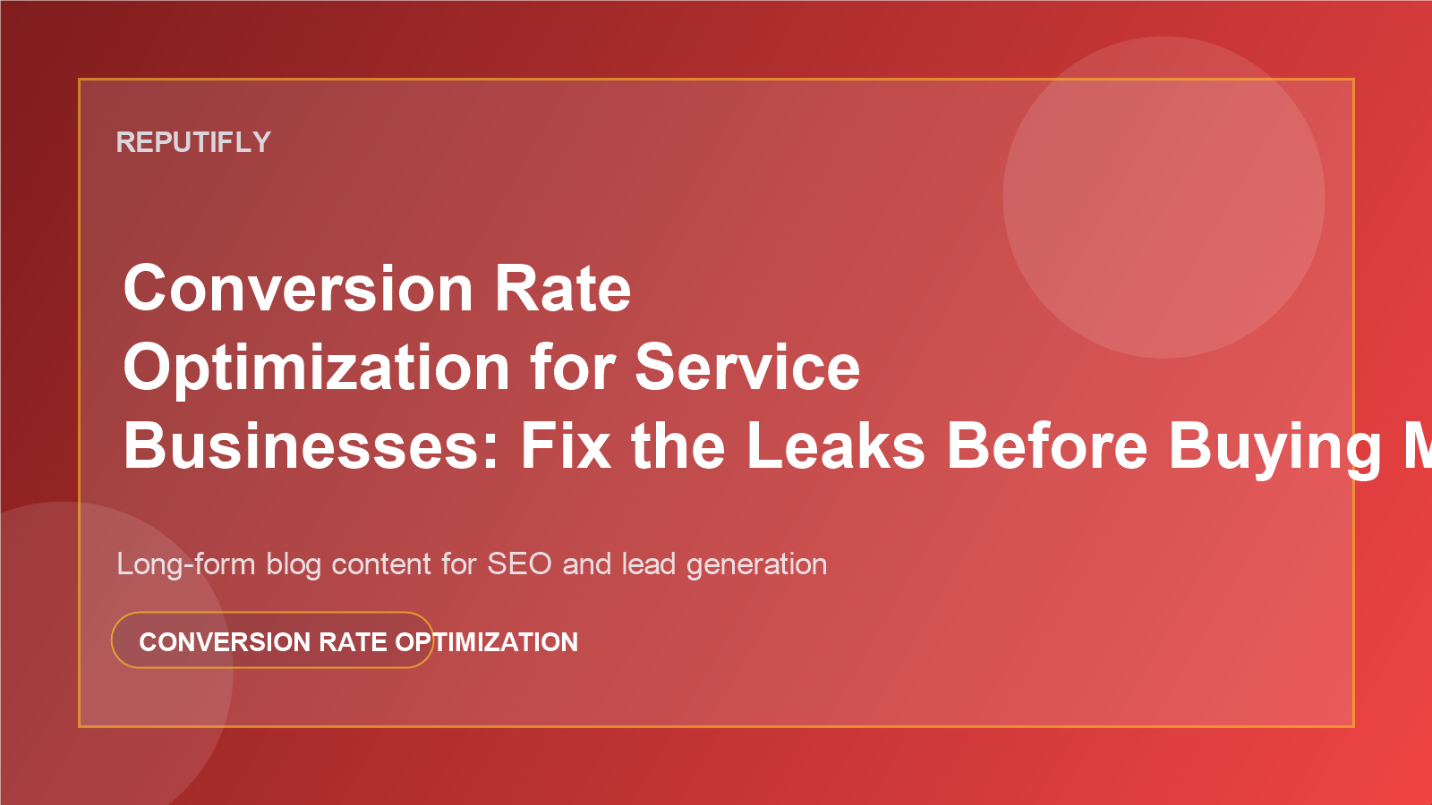 Conversion rate optimization for service businesses featured image