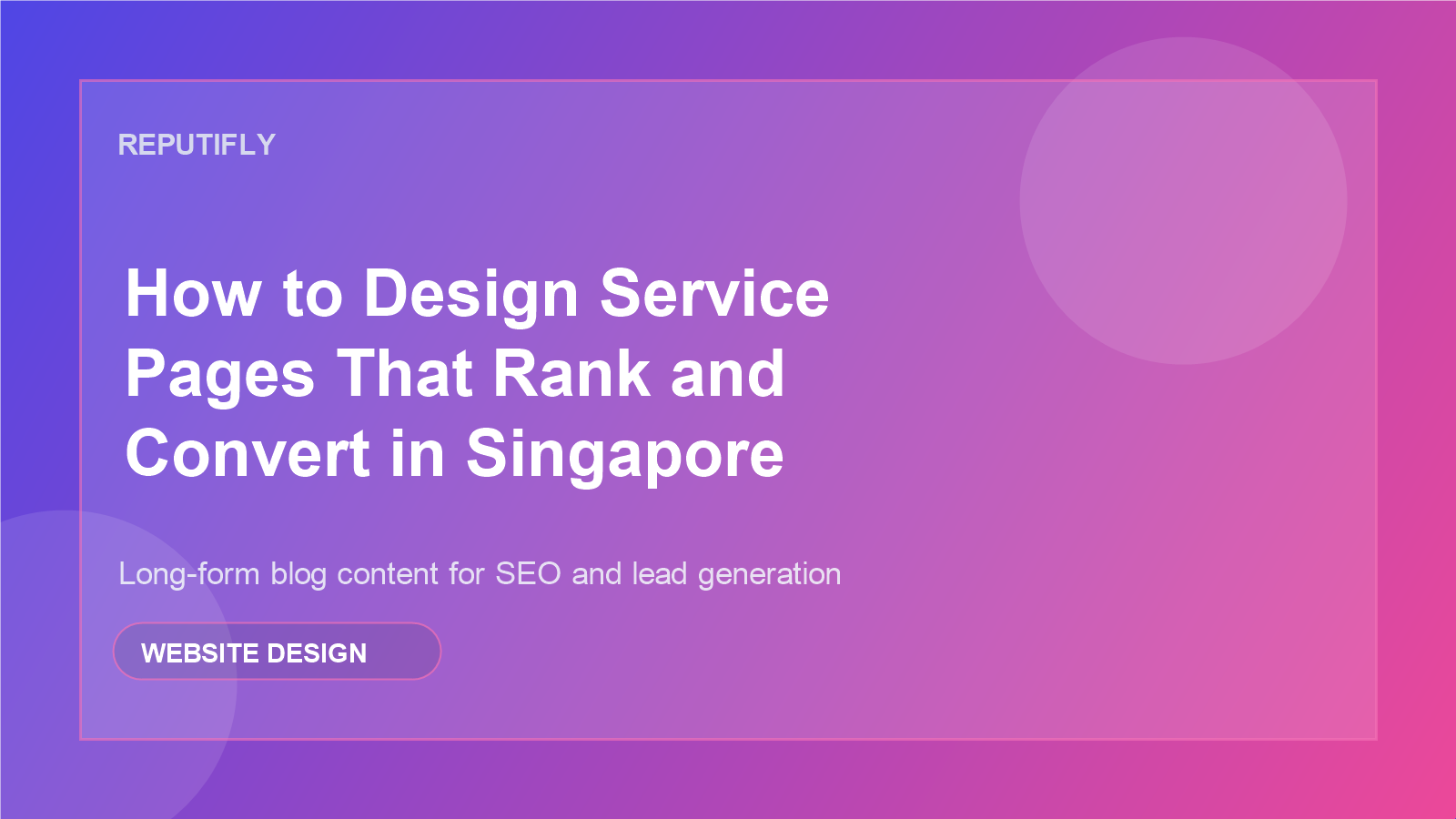 Service page design for Singapore businesses