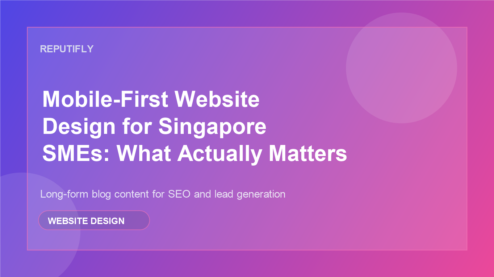 Mobile-first website design for Singapore SMEs
