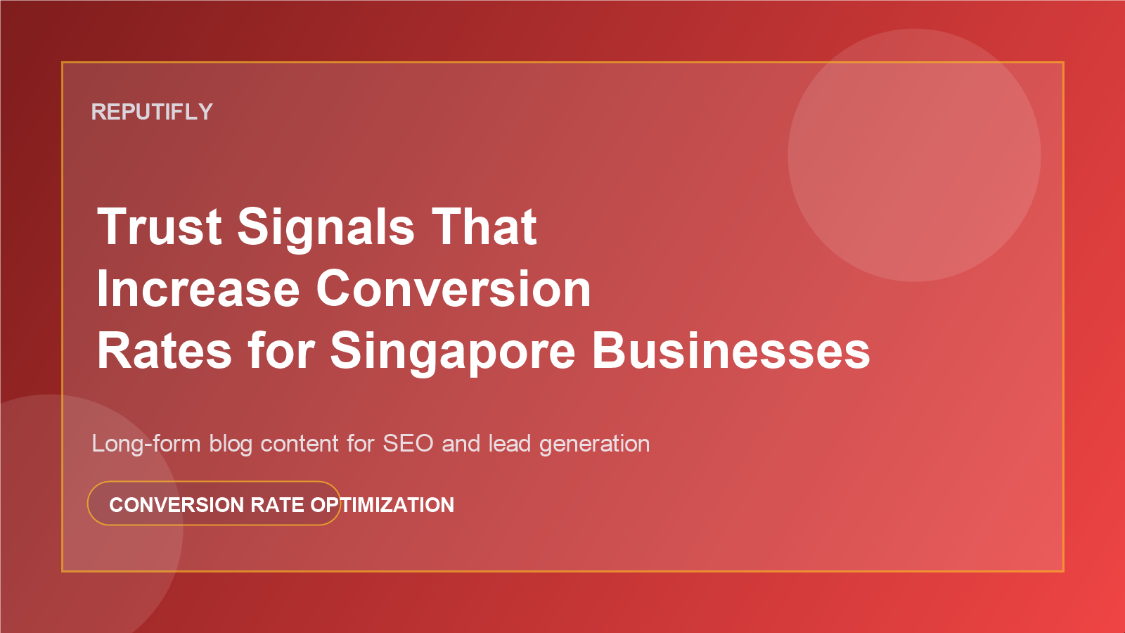 Trust signals for Singapore business conversion rates featured image