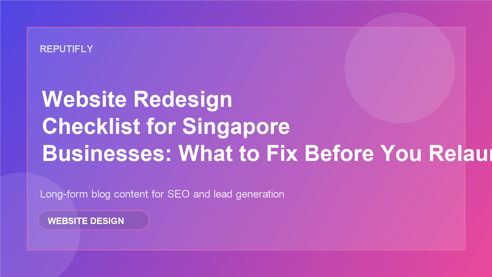 Website redesign checklist for Singapore businesses