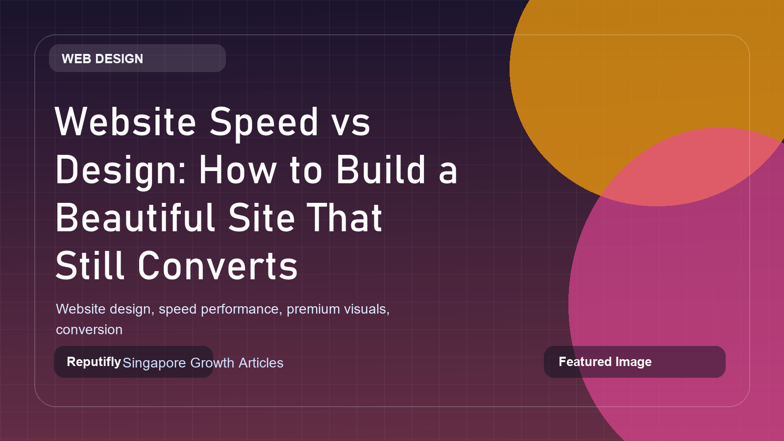 Beautiful website design balanced with fast loading speed