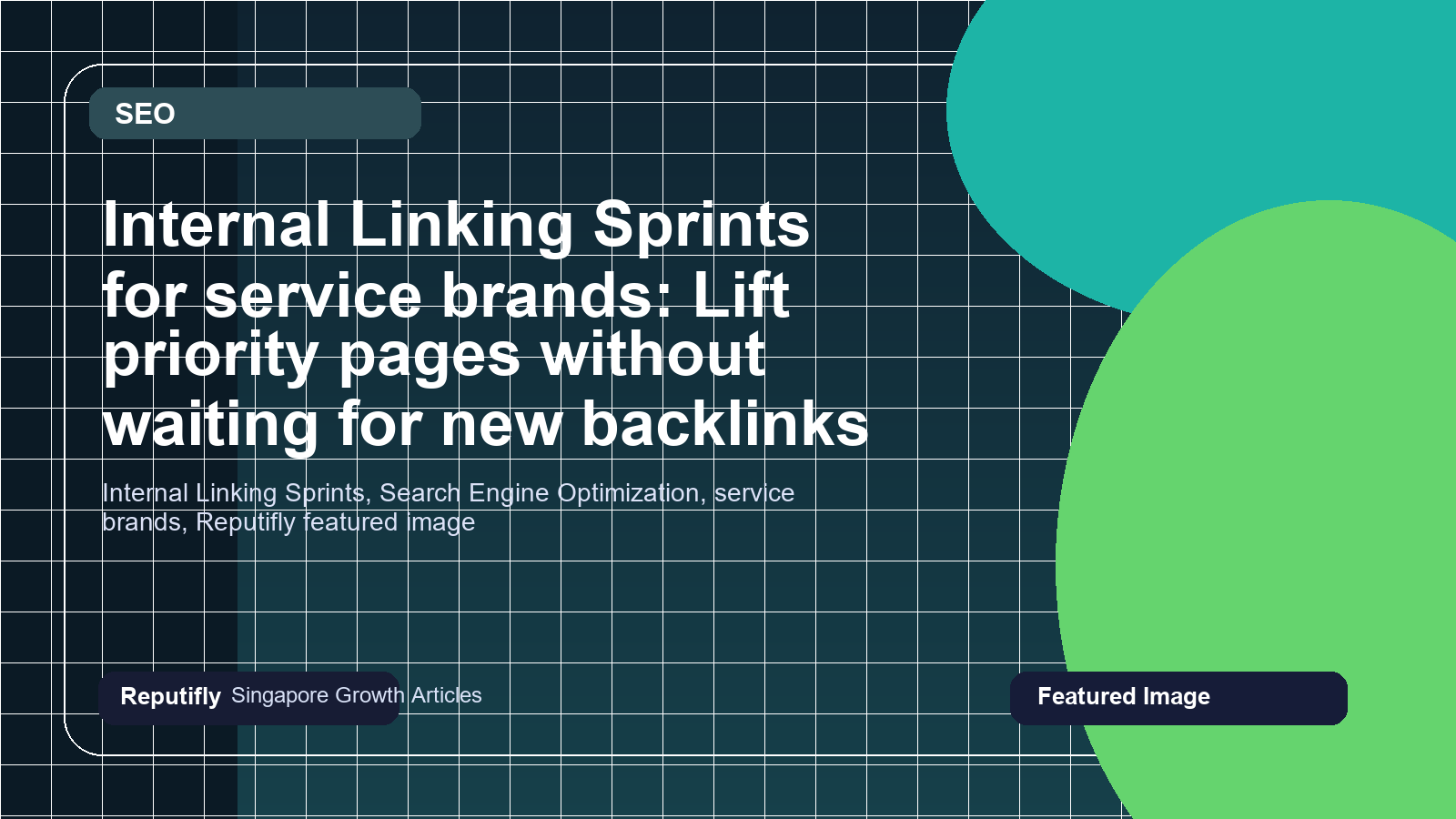 Internal Linking Sprints for service brands: Lift priority pages without waiting for new backlinks featured image